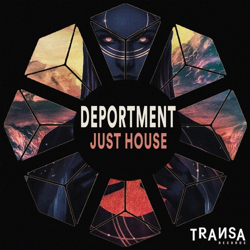 Deportment - Just House [TRANSA229]